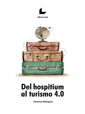 cover image of Del hospitium al turismo 4.0